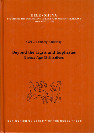 BEER -SHEVA, VOL. IX: Beyond the Tigris and Euprhrates